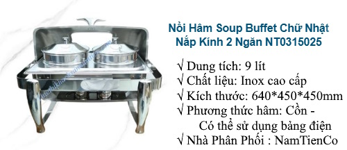 noi-ham-soup-buffet-loai-nao-tot-kinh-nghiem-chon-mua-chuan-tiet-kiem-chi-phi-h8