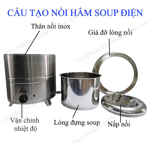 Cấu tạo nồi hâm soup buffet dùng điện